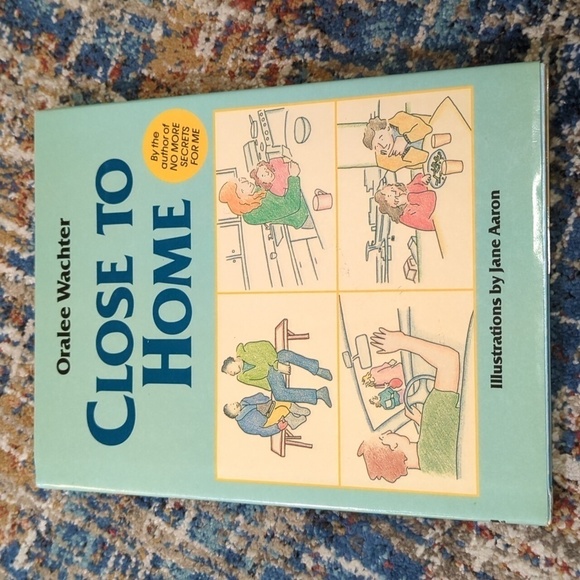 Oralee Wachter Close to Home Hardback Book w/Cover - 1986 - Picture 1 of 6